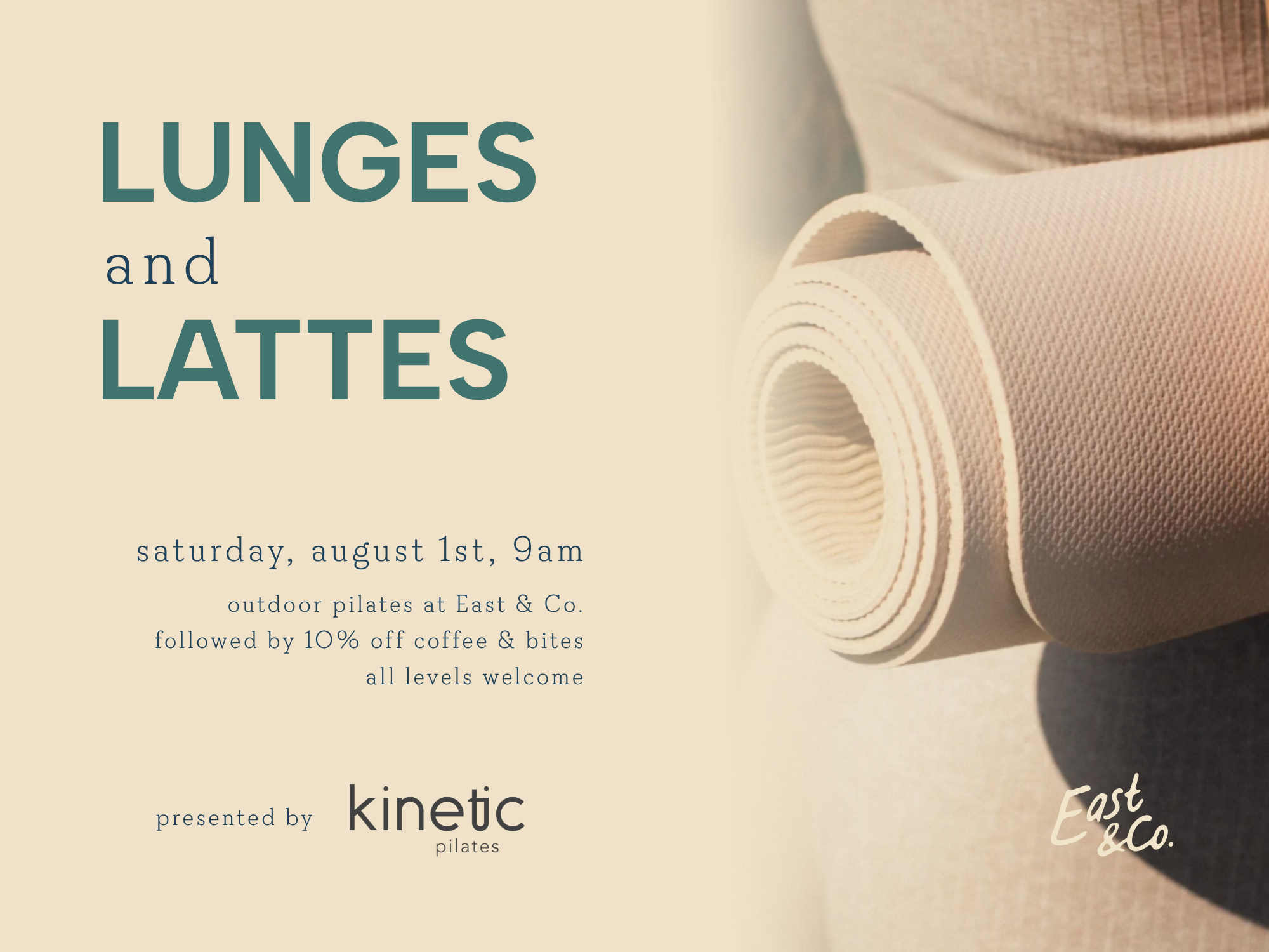 Lunges & Lattes outdoor pilates at East & Co., Saturday August 1 at 9 AM, presented by Kinetic Pilates
