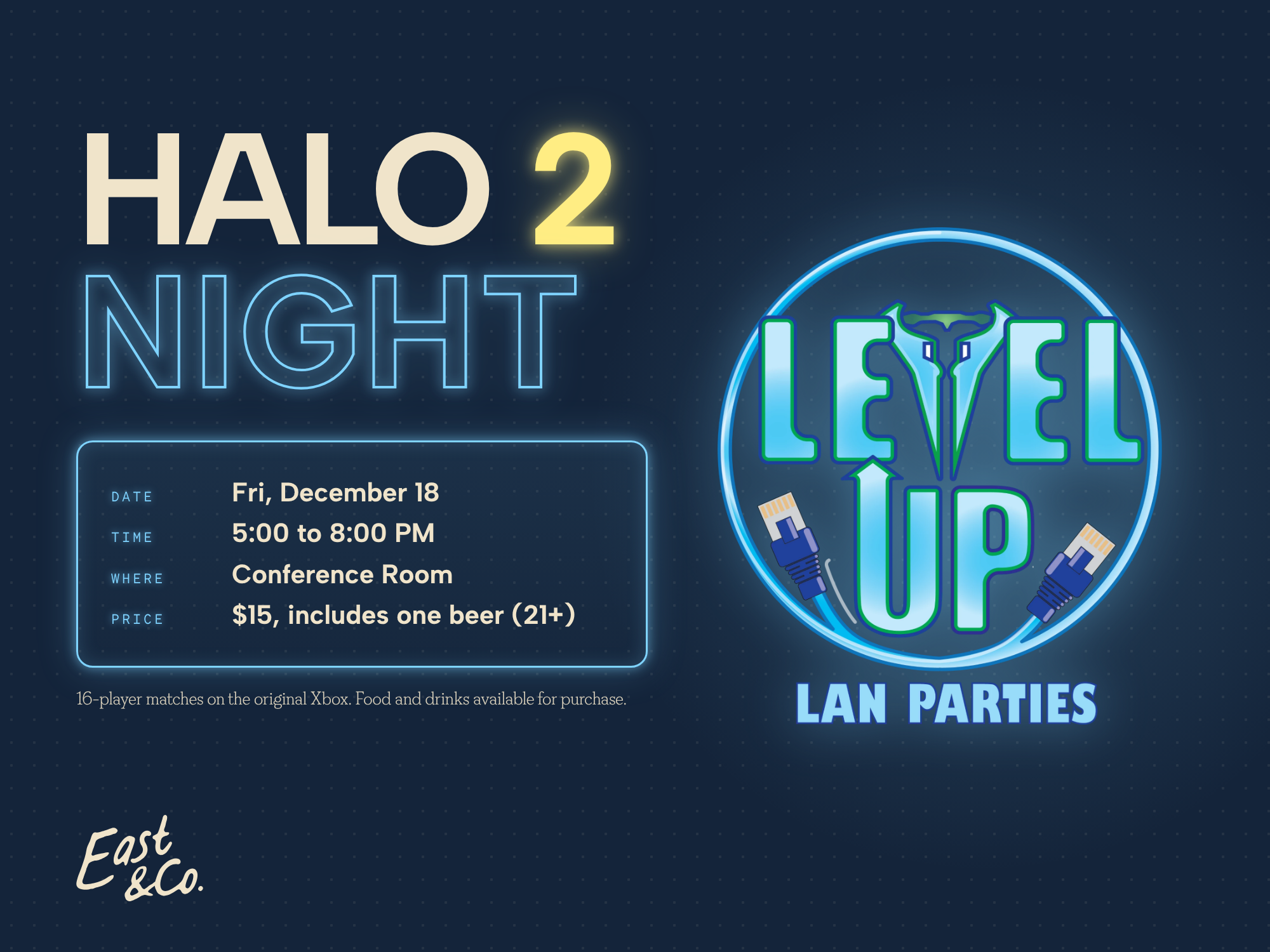 Halo 2 Night with Level Up LAN Parties